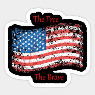 Patriot's Pride: The Brave and The Free Tee Sticker